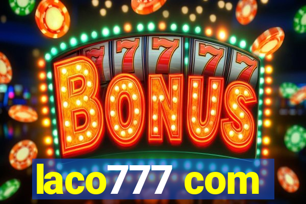 laco777 com